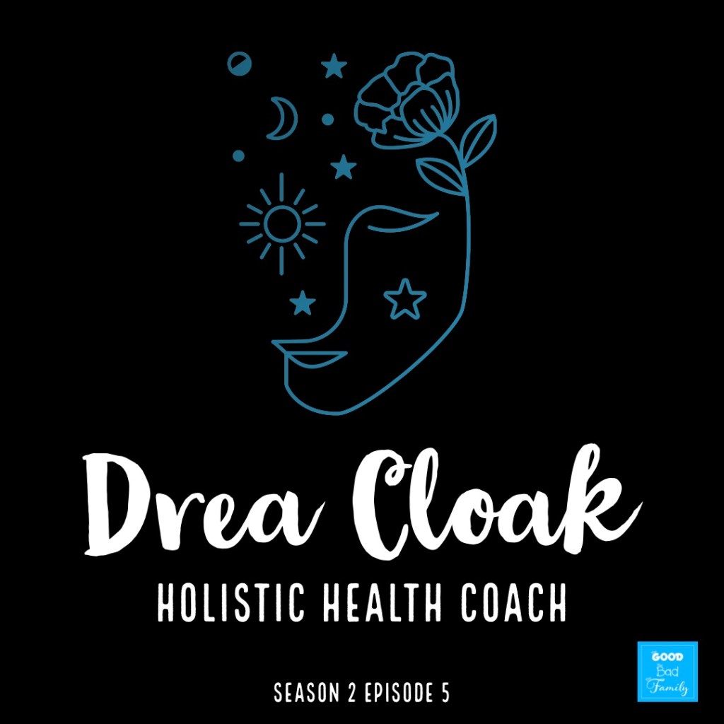 Drea Cloak, Holistic Health&nbsp;Coach